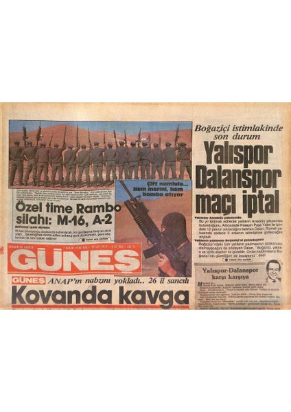 Güneş Gazetesi 1 Nisan 1986 - Sabancı Da Vesayete Karşı Çıktı - Özel Time Rambo Silahı M-16,a-2 GZ126936