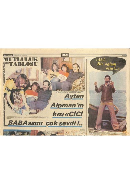 Tercüman Gazetesi Inci Eki 11 Haziran 1977 - Ayten Alpmanın Kızı Cici Baba Sını Çok Sevdi !.. GZ114764