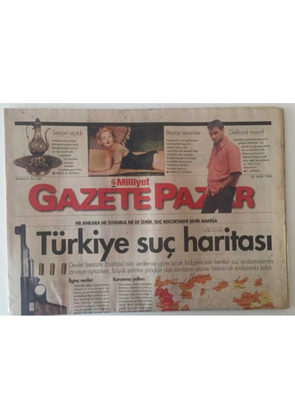 Milliyet Gazetesi Gazete Pazar Eki 18 Ekim 1998 - Türkiye Suç Haritası Suç Rekortmeni Şehir Manisa GZ22722