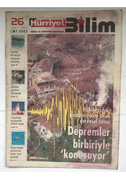 Hürriyet Bilim Gazetesi 26 Temmuz 2003 - Columbia Kazasında Nasa Hatalı GZ5256