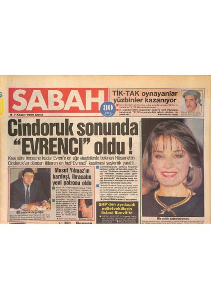 Sabah Gazetesi 7 Kasım 1986 - Cindoruk Sonunda Evrenci Oldu - Bülent Ersoy Orkide Kaset Afişi GZ126799