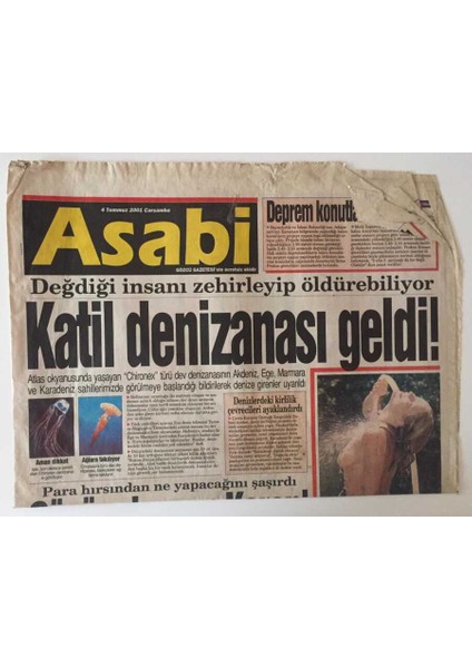 Gözcü Gazetesi Asabi Eki 4 Temmuz 2001 - Katil Denizanası Geldi GZ31296