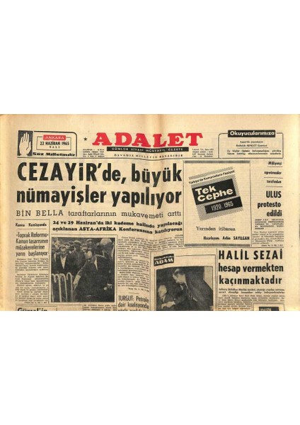 Adalet Gazetesi 22 Haziran 1965 - Cezayirde Büyük Nümayişler Yapılıyor - Halil Sezai Hesap Vermekten Kaçınmaktadır GZ121788