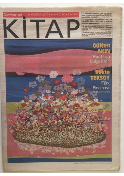 Cumhuriyet Gazetesi Kitap Eki 28 Haziran 2007 - Gültekin Akın Kula Uçsa Gölge Kalır Rekin Teksoy Türk Sineması GZ28414