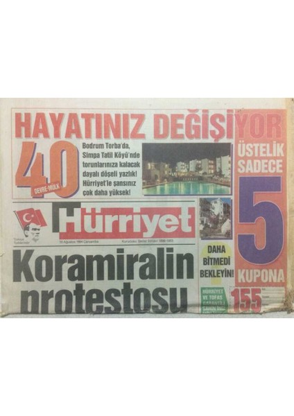 Hürriyet Gazetesi 10 Ağustos 1994 - Koramiralin Protestosu GZ35005