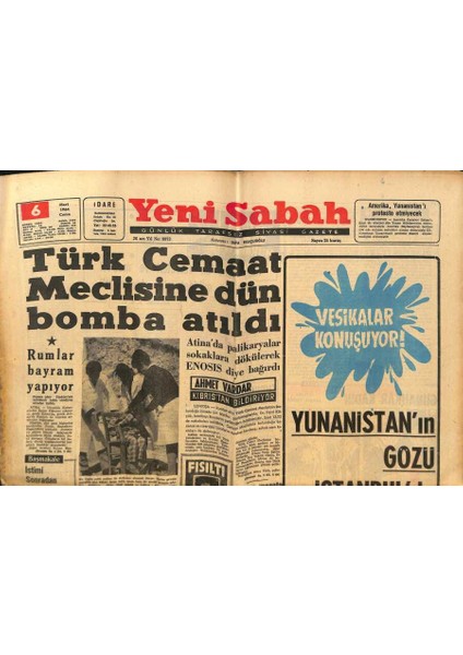 Yeni Sabah Gazetesi - 6 Mart 1964 - Bm Kuvveti Için Ilk Ihtilaf Çıktı - Rumlar Bayram Yapıyor GZ124143