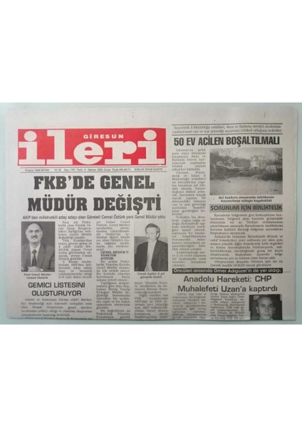 Giresun Ileri Gazetesi 6 Haziran 2003 Anadolu Hareketi Chp Muhalefeti Uzana Kaptırdı -GZ33304