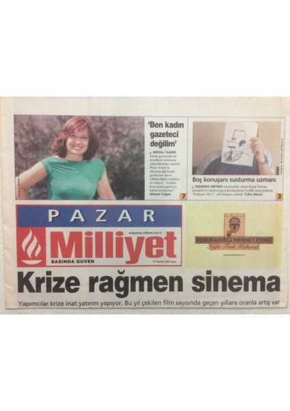 Milliyet Gazetesi Pazar Eki 15 Temmuz 2001 - Krize Rağmen Sinema GZ32975