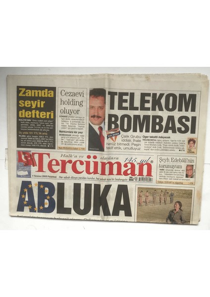 Tercüman Gazetesi 4 Temmuz 2005 - Devlet 39 Koldan Soyuluyor GZ5804