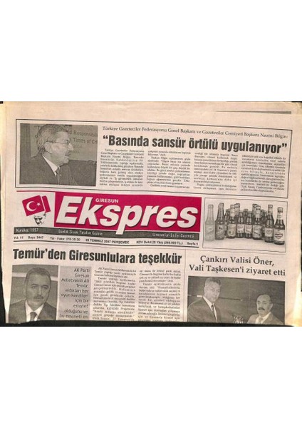 Giresun Ekspres Gazetesi 26 Temmuz 2007 - Nazmi Bilgin Basında Sansür Örtülü Uygulanıyor GZ109318