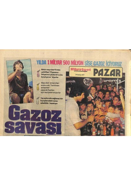 Hürriyet Gazetesi Pazar Eki 24 Temmuz 1977 - Gazoz Savaşı - Selma Güneri Ekrana Gelmek Için Plak Dolduruyor GZ114655