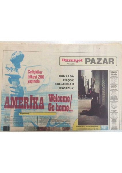 Hürriyet Gazetesi Pazar Eki 4 Temmuz 1976 - Çelişkiler Ülkesi Amerika 200 Yaşında GZ35167
