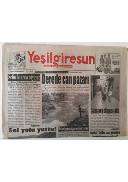 Yeşil Giresun Gazetesi 23 Temmuz 2009 - Derede Can Pazarı , Selin Faturası Büyüyor GZ28900