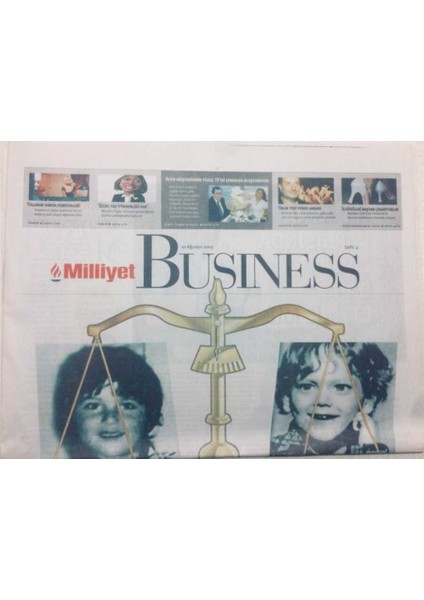 Milliyet Gazetesi Busıness Eki 10 Ağustos 2003 - Ünlü Olacaksın Yavrum! GZ47518