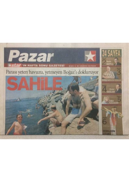Star Gazetesi Pazar Eki 1 Ağustos 1999 - Hafiyeliğe Meraklı Bir Siyasi,eyüp Aşık GZ50981