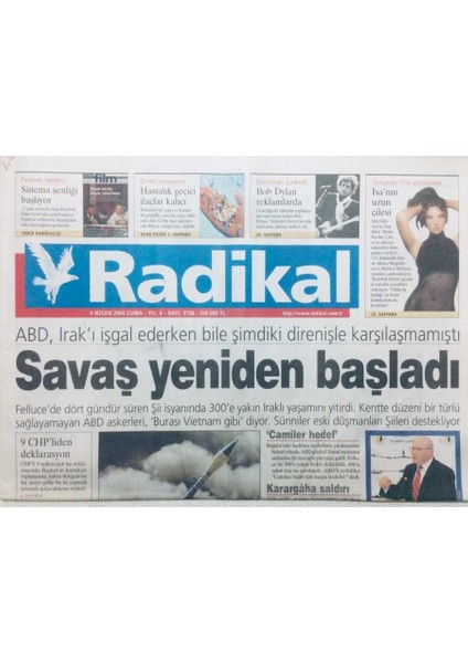 Radikal Gazetesi - 9 Nisan 2004 - Savaş Yeniden Başladı GZ43433