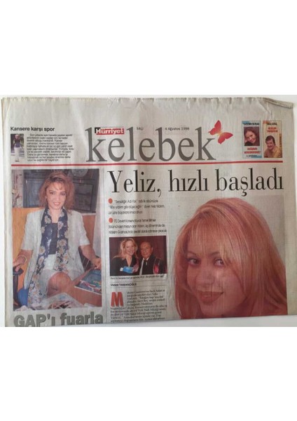 Hürriyet Gazetesi Kelebek Eki 4 Ağustos 1998 - Yeliz Yıldırım Hızlı Başladı , Gapı Fuarla Tanışacak GZ18062