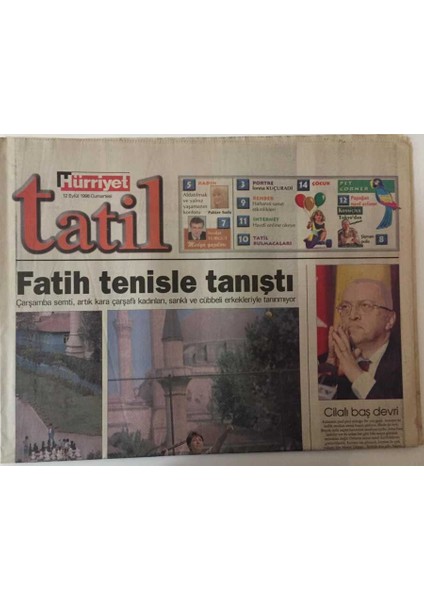 Hürriyet Gazetesi Tatil Eki 12 Eylül 1998 - Istanbul Fatihte Tenisle Tanıştı GZ25222