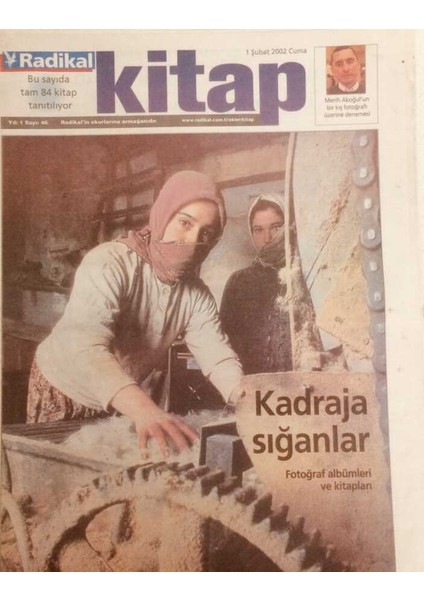 Radikal Gazetesi Kitap Eki 1 Şubat 2002 - Kadraja Sığanlar GZ40060