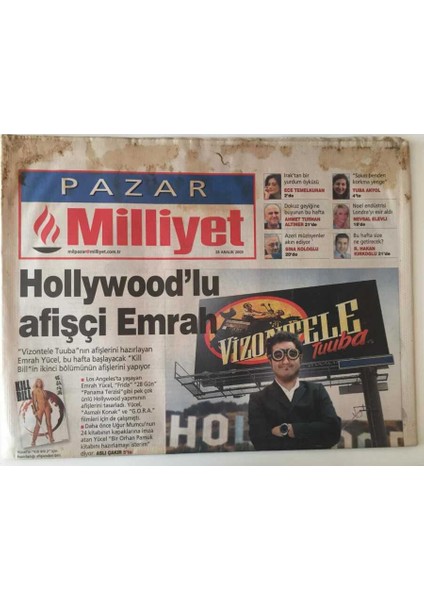 Milliyet Gazetesi Pazar Eki - 28 Aralık 2003 - Hollywoodlu Afişçi Emrah Yücel , Ercan Saatçi Siyasiler Popstarı Iyi Izlesin - GZ43995 fiyatları