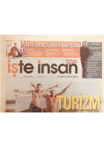 Sabah Gazetesi Işte Insan Eki 25 Nisan 2010 - Turizm Yatırımcılarından Istihdam Dopingi GZ40286