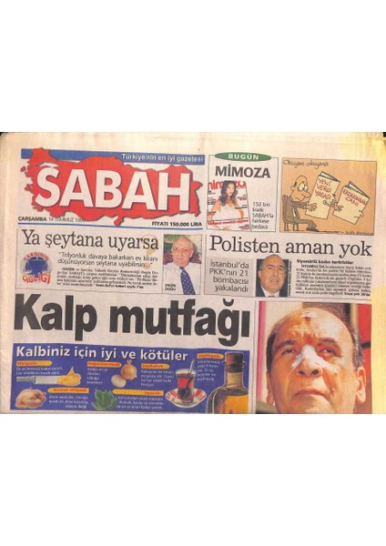 Sabah Gazetesi 14 Temmuz 1999 - Kara Cahil Yunanlılar Bayrakları Karıştırdı - Hikmet Uluğbayda Intiharın Izleri 6 Gün Içinde Silindi GZ119434