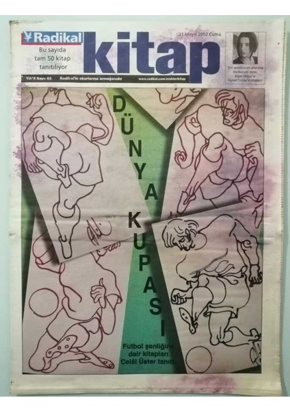 Radikal Gazetesi Kitap Eki 31 Mayıs 2002 Insanı Iyileştiren Hayat -GZ37609