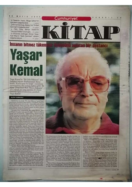 Cumhuriyet Gazetesi Kitap Eki 30 Mayıs 2002 Insanın Bitmez Tükenmez Öyküsünü Anlatan Bir Destancı Yaşar Kemal -GZ37611