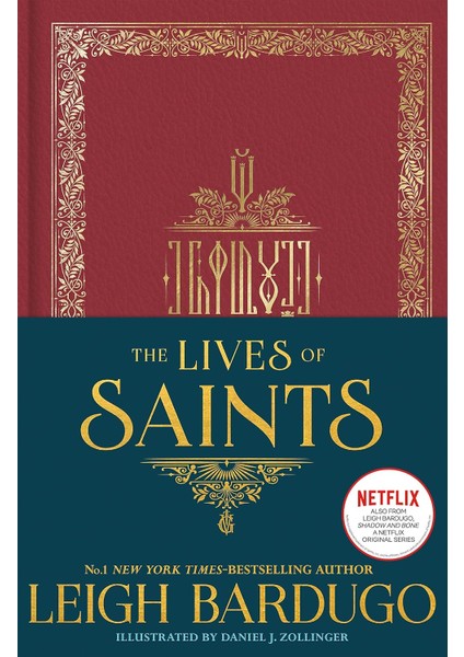 The Lives Of Saints - Leigh Bardugo - Leigh Bardugo