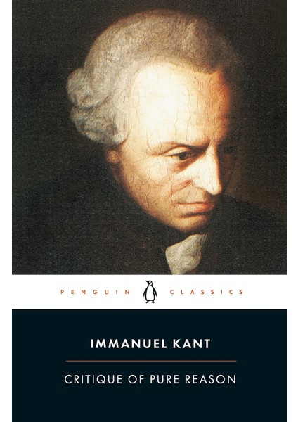 Critique Of Pure Reason - Immanuel Kant