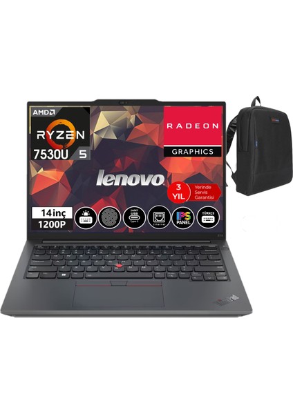 Thinkpad E14 Gen5 Amd Ryzen™ 5 7530U 24GB 256GB SSD 14" Dos Wuxga IPS Dizüstü Bilgisayar TB21JR0009TX09+WEBLEGELSINÇANTA