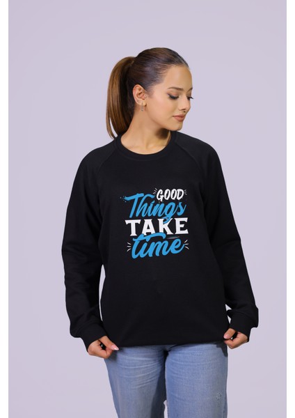 Good Thıng Take Tıme Temalı Özel Tasarım Reklam Kol Sweatshirt