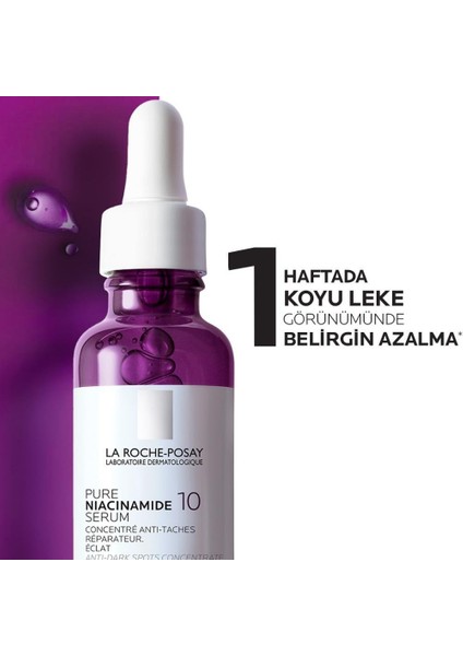 La Roche Posay Saf Niacinamide %10 Koyu Leke Karşıtı Serum