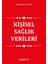 Kişisel Sağlık Verileri - Erdoğan Can Dilek 1