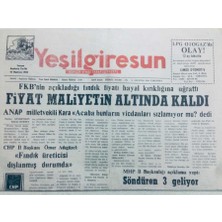 Gökçe Koleksiyon Yeşil Giresun Gazetesi 16 Ağustos 2000 -  Maliyetin Altında Kaldı   GZ40777