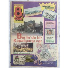 Hürriyet 8. Gün Pazar Eki 9 Mayıs 1982 - Berlinde Bir Kapalıçarşı Var - Gz19983