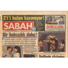 Sabah Gazetesi 7 Ağustos 1985 - James Bondun Sevgilileri  2000 Kız Arasından Seçildi - Kalp Hastalığı Yılan Kanı Ile Tedavi Ediliyor  GZ127582