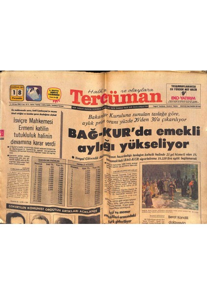 Tercüman Gazetesi 18 Haziran 1981 - Bağ-Kurda Emekli Aylığı Yükseliyor - Iran Meclisi Beni Sadrı Görevden Almak Için Toplandı GZ132467