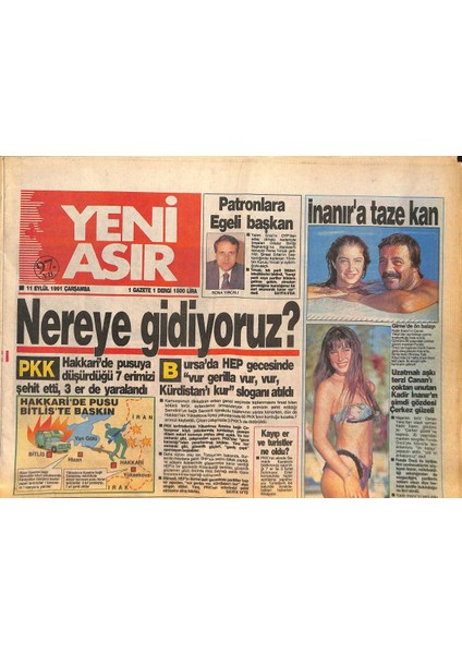 Yeni Asır Gazetesi 11 Eylül 1991 - Kadir Inanır Genç Sevgilisi Funda Öncüyle Kıbrısta Tatilde Görüntülendi - Ibrahim Tatlıses Adaylıktan Çekildi GZ132305