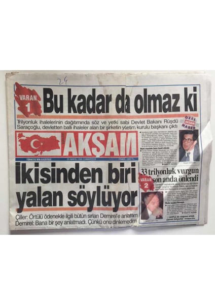 Akşam Gazetesi 25 Mayıs 1996 -Çiller Örtülü Ödenekle Ilgili Bütün Sırları Demirel Anlatım GZ6524