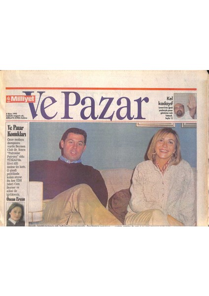 Milliyet Gazetesi ve Pazar Eki 8 Ekim 1995 - Heykellerin Soyunduğu Ülke - Burçin Orhon Ile Dj Beyazı Biraraya Getirdik GZ132596