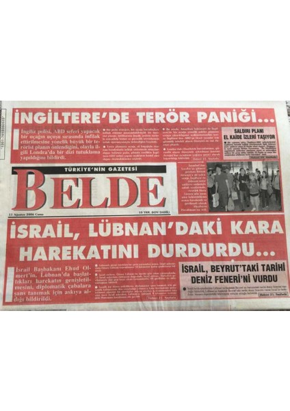 Belde Gazetesi 11 Ağustos 2006-İSRAIL Lübnandaki Kara Harekatını Durdurdu GZ45532
