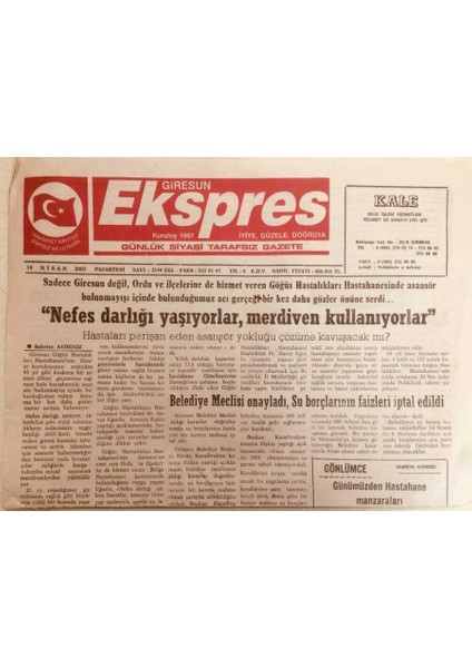 Giresun Ekspres Gazetesi 14 Nisan 2003 - Nefes Darlığı Yaşıyorlar Merdiven Kullanıyorlar GZ38776