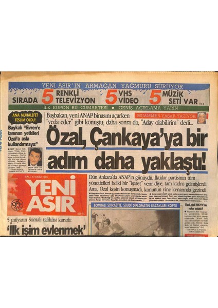 Yeni Asır Gazetesi 17 Ekim 1989 - Ankarada Bombalı Suikast Suudi Diplomatın Bacakları Koptu - Hülya Avşar Izleyicilerin Sorularından Kaçtı GZ132237