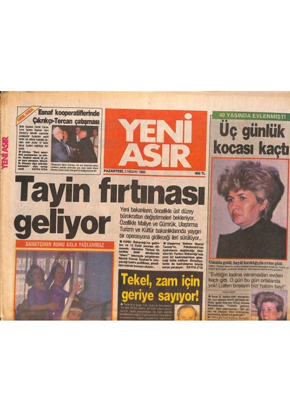 Yeni Asır Gazetesi 3 Nisan 1989 - Tekel, Zam Için Geri Sayıyor - Reklam Dünyasının Büyük Ustası, Jacques Seguela Türkiyeye Yerleşmek Istiyor GZ132216