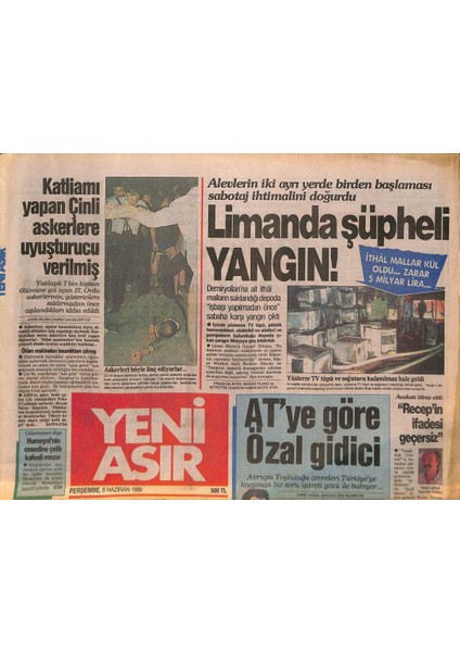 Yeni Asır Gazetesi 8 Haziran 1989 - Limanda Şüpheli Yangın! - Fenerbahçenin Işi Zor GZ132202