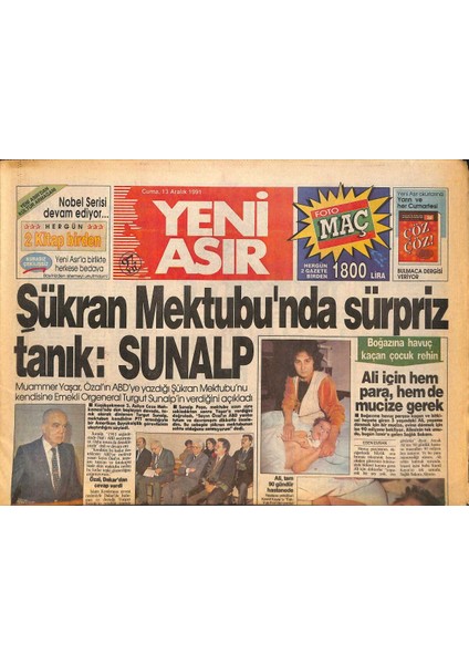 Yeni Asır Gazetesi 13 Aralık 1991 - Özaldan Abdye Şükran Mektubu - Mezarlıkta Patlayana Bomba Dev-Sol Örgütüne Bağlandı GZ132298