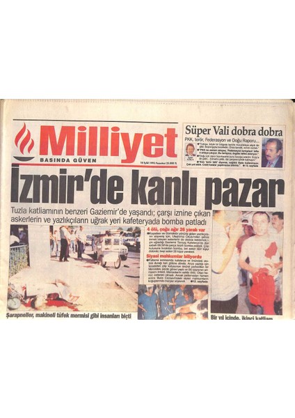 Milliyet Gazetesi 18 Eylül 1995 - Izmirde Kanlı Pazar - Daum Şok Oldu GZ132807