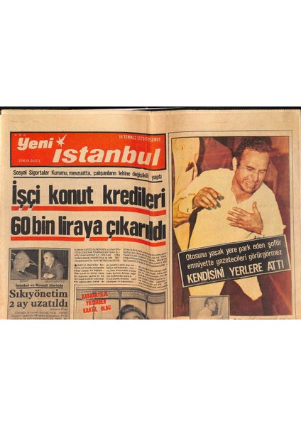 Yeni Istanbul Gazetesi 16 Temmuz 1970 - Prens Charles Ve Prenses Anne 2000 Hippi Ile Yemek Yedi - Işçi Konut Kredileri 60 Bin Liraya Çıkarıldı Gz132887