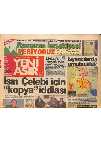 Yeni Asır Gazetesi 14 Mart 1991 - Saddam Isyanı Kanla Bastırıyor - Aslan Kupada Kükredi - Fenerin Artık Hiç Bir Kupada Ümidi Kalmadı GZ132302